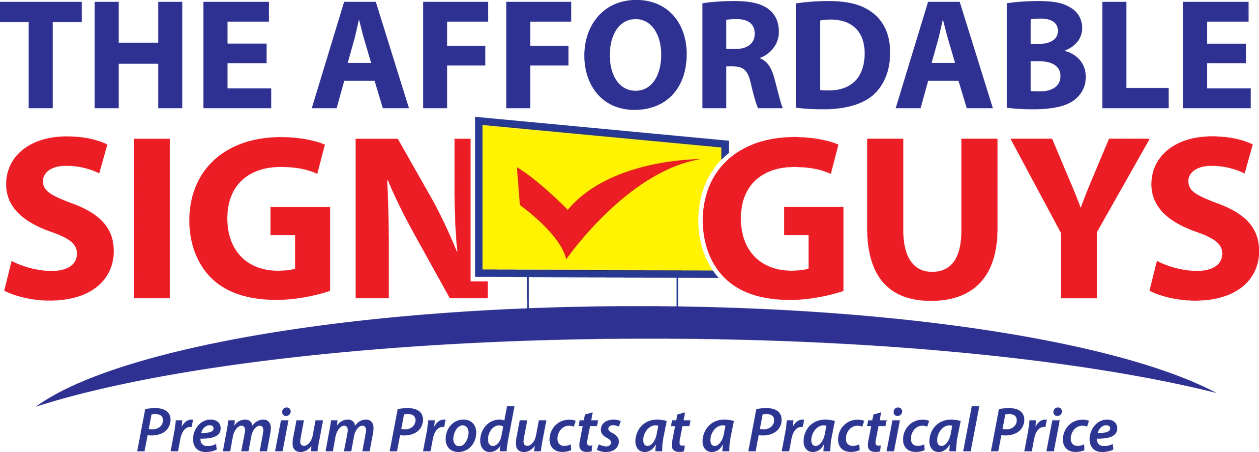 The Affordable Sign Guys